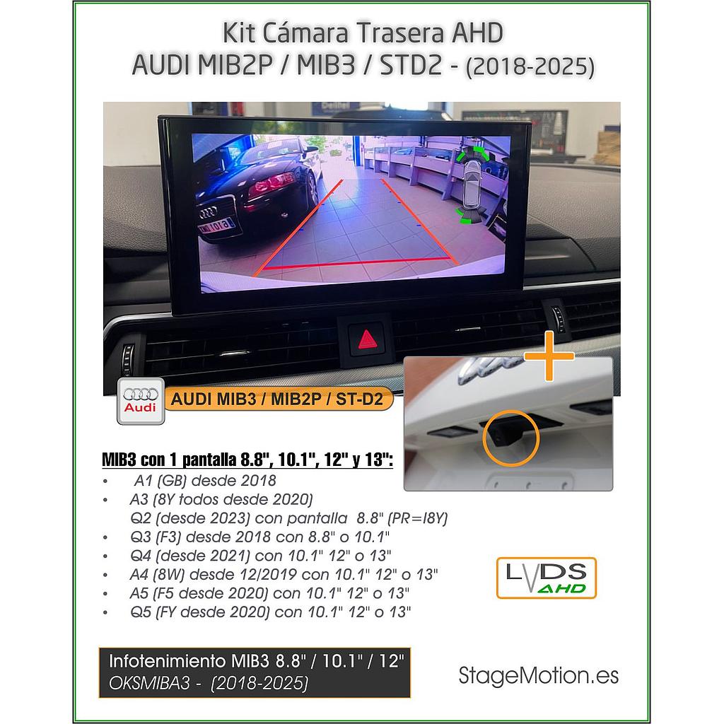 Kit Cámara HD Trasera MIB3 Audi A1/A3/Q2/Q3/A4/A5/Q5 Táctil 8.8&quot;-10.1&quot;-12&quot;