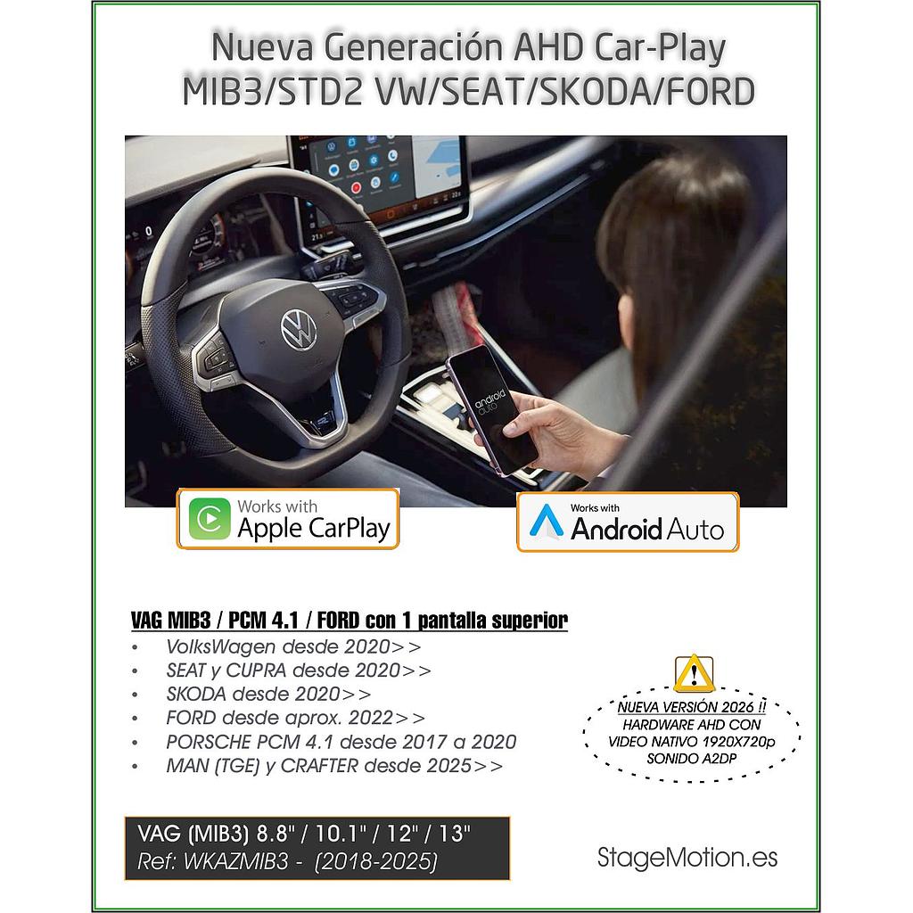 Kit Wireless Car-Play + Android Auto + Visión AHD MIB3/STD2 VW/SEAT/SKODA/FORD 8.8"/10,1"/10.4"/12"/13" (2018-2025)